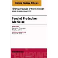 Feedlot Production Medicine by Thomson, Daniel U., 9780323413589