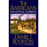 The Americans: The National Experience by BOORSTIN, DANIEL J., 9780394703589