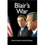 Blair's War by Coates, David; Krieger, Joel, 9780745633589