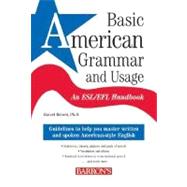 Basic American Grammar and Usage: An ESL/Efl Handbook by Danesi, Marcel, 9780764133589