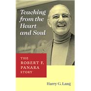 Teaching from the Heart and Soul by Lang, Harry G., 9781563683589