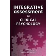 Integrative Assessment in Clinical Psychology by Lewis, Andrew J.; Gould, Emma; Habib, Cherine; King, Ross, 9781921513589