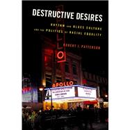 Destructive Desires by Patterson, Robert J., 9781978803589