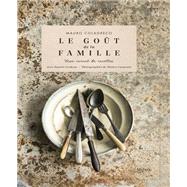 Le got de la famille by Mauro Colagreco; Danile Gerkens, 9782019453589