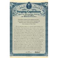 Forging Capitalism by Klaus, Ian, 9780300223590