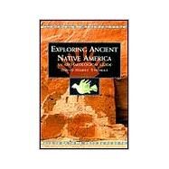 Exploring Ancient Native America: An Archaeological Guide by Hurst Thomas,David, 9780415923590