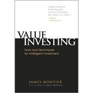 Value Investing Tools and Techniques for Intelligent Investment by Montier, James, 9780470683590