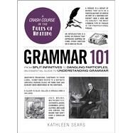 Grammar 101 by Sears, Kathleen, 9781507203590