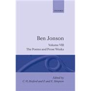Complete Critical Edition 8: The Poems; The Prose Works by Jonson, Ben; Herford, C. H.; Simpson, P.; Simpson, E., 9780198113591