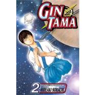Gin Tama, Vol. 2 by Sorachi, Hideaki, 9781421513591