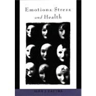 Emotions, Stress, and Health by Zautra, Alex J., 9780195133592