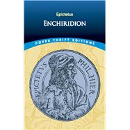 Enchiridion by Epictetus; Long, George, 9780486433592