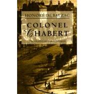 Colonel Chabert by Balzac, Honore de; Cosman, Carol, 9780811213592