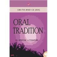 Oral Tradition in African Literature by Ce, Chin; Smith, Charles, 9789783603592