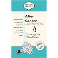 After Cancer by Srivastava, Ranjana, 9780143573593