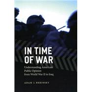 In Time of War by Berinsky, Adam J., 9780226043593