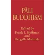 Pali Buddhism by Hoffman,Frank, 9780700703593