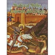 Medieval Myths, Legends, And Songs by Trembinski, Donna, 9780778713593