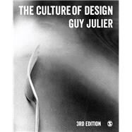 The Culture of Design by Julier, Guy, 9781446273593