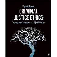 Criminal Justice Ethics,Banks, Cyndi,9781544353593