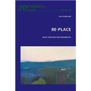 Re-place by Fitzgerald, Lisa, 9781787073593