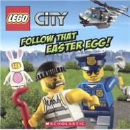Follow That Easter Egg! by King, Trey; Wang, Sean, 9780606363594