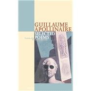 Selected Poems of Apollinaire by Apollinaire, Guillaume; Bernard, Oliver, 9780856463594