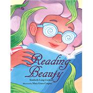 Reading Beauty by Cockroft, Kimberly Long; Corpus, Mary Grace, 9781455623594