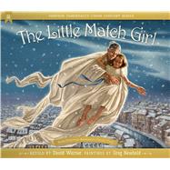 The Little Match Girl by Andersen, Hans Christian; Warner, David (RTL); Newbold, Greg, 9781629723594