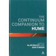 The Continuum Companion to Hume by Bailey, Alan; O'Brien, Dan, 9780826443595