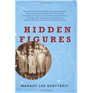 Hidden Figures by Shetterly, Margot Lee, 9780062363596