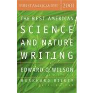 The Best American Science and Nature Writing 2001 by Wilson, Edward Osborne, 9780618153596