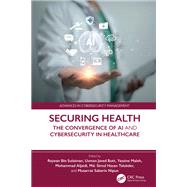 Securing Health by Rejwan Bin Sulaiman, 9781003543596