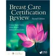 Breast Care Certification Review by Yarbro, Connie Henke; Wujcik, Debra; Holmes Gobel, Barbara, 9781284193596