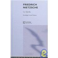 Friedrich Nietzsche by Spinks; Lee, 9780415263597