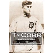 My Life in Baseball by Cobb, Ty, 9780803263598