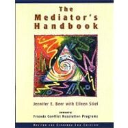 Mediator's Handbook by Beer, Jennifer E., 9780865713598