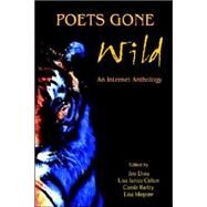 Poets Gone Wild by Doss, Jim; Cohen, Lisa Janice; Barley, Carole, 9781411643598