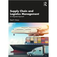 Supply Chain and Logistics Management by Rajat Baisya, 9781032603599
