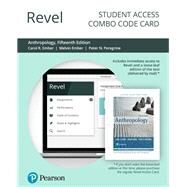 Revel for Anthropology -- Combo Access Card by Ember, Carol R; Ember, Melvin; Peregrine, Peter N., 9780135193600