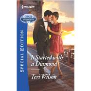 It Started With a Diamond by Wilson, Teri, 9780373623600