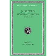Josephus: Jewish Antiquities, Books Ix-XI by Josephus, Flavius, 9780674993600