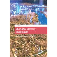 Shanghai Literary Imaginings by Lena Scheen, 9781003703600