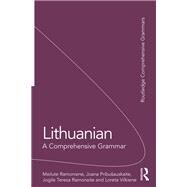 Lithuanian by Ramoniene, Meilute; Pribuauskaite, Joana; Ramonaite, Jogile Teresa; Vilkiene, Loreta, 9781138063600