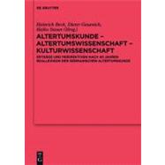 Altertumskunde - Altertumswissenschaft - Kulturwissenschaft by Beck, Heinrich; Geuenich, Dieter; Steuer, Heiko, 9783110273601