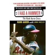 I Had a Hammer by Aaron, Hank, 9780061373602