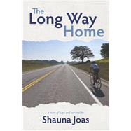 The Long Way Home by Joas, Shauna, 9781667873602