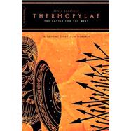Thermopylae The Battle For The West by Bradford, Ernle, 9780306813603
