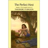 The Perfect Host by STURGEON, THEODOREWILLIAMS, PAUL, 9781556433603