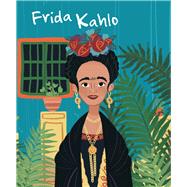 Frida Kahlo by Kent, Jane; Munoz, Isabel, 9788854413603